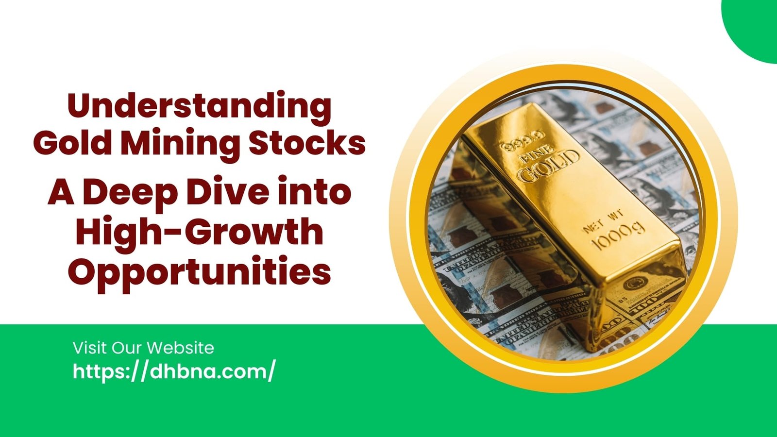 Understanding Gold Mining Stocks
