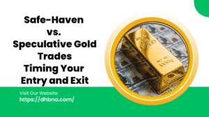 Safe‑Haven vs. Speculative Gold Trades